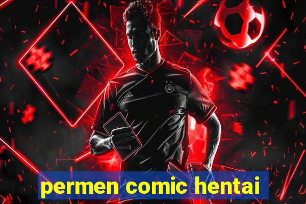 permen comic hentai